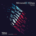 Glass / Taktus / Harrison / Smith - Mirrored Glass - Music CD