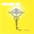Salmonella Dub - Heal Me - Music CD