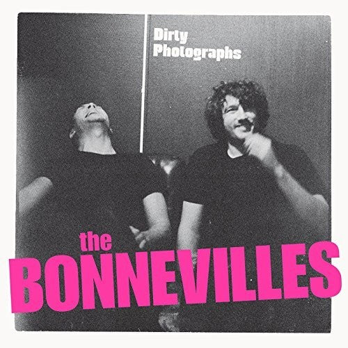 Bonnevilles - Dirty Photographs - Vinyl Record