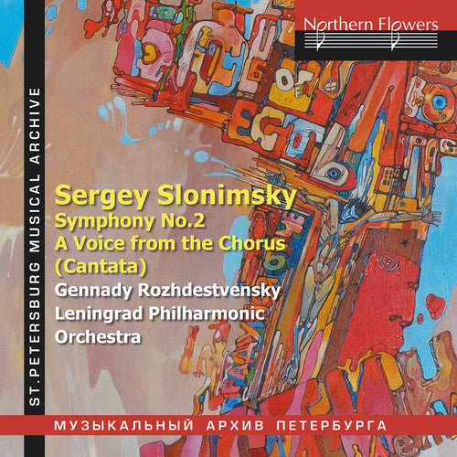 Rozhdestvensky,gennady / Leningrad Phil Orch - Slonimsky: Sym 2 & A Voice From The Chorus Cantata - Music CD