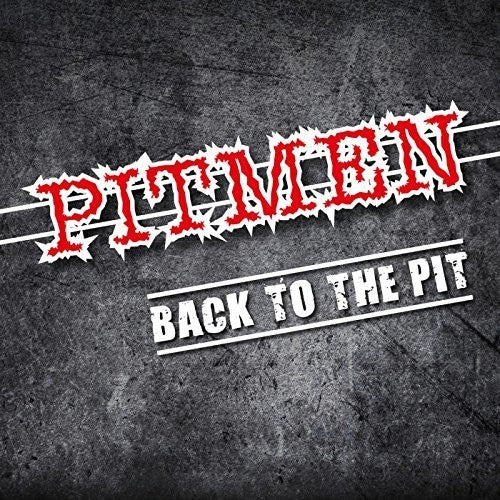 Pitmen - Back To The Pit - Music CD