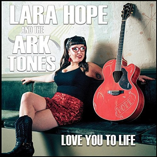 Hope,lara & The Ark-tones - Love You To Life - Vinyl Record