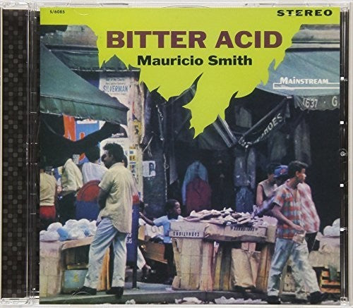 Smith,mauricio - Bitther Acid - Music CD