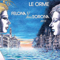 Le Orme - Felona E/and Solona 2016 - Music CD