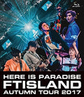 Ftisland - Autumn Tour 2017: Here Is Paradise - Blu-ray