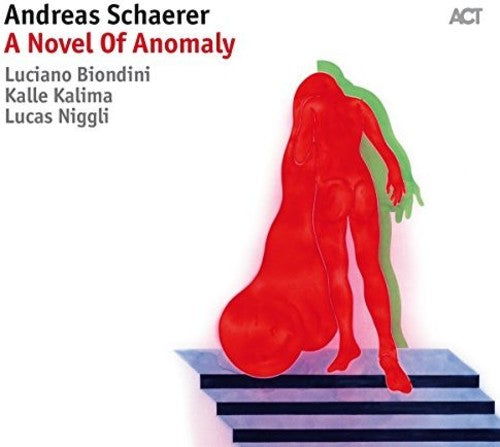 Schaerer,andreas - Novel Of Anomaly - Music CD