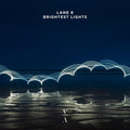 Lane 8 - Brightest Lights - Music CD
