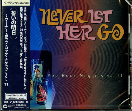 Warner Pop Rock Nuggets - Warner Pop Rock Nuggets 11: Never Let Her Go / Var - Music CD