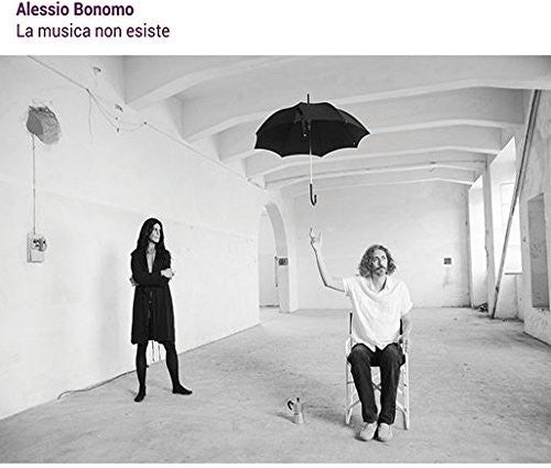 Bonomo,alessio - La Musica Non Esiste - Music CD