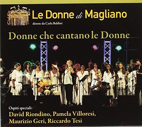 Donne Di Magliano - Donne Che Cantano Le Donne - Music CD