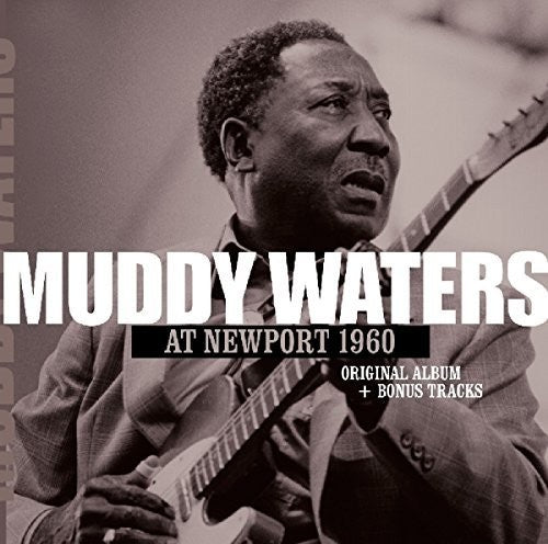 Waters,muddy - At Newport 1960 + 2 - Music CD