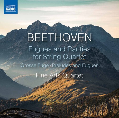 Beethoven / Fine Arts Quartet - Fugues & Rarities String Quart - Music CD