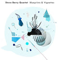 Barry,steve - Blueprints & Vignettes - Music CD