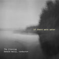 Brown / Nally - If There Were Water - Music CD