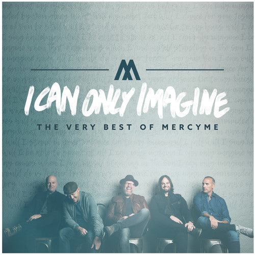 Mercyme - I Can Only Imagine - The Very Best Of Mercyme - Music CD