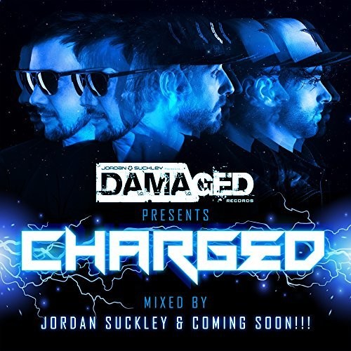 Suckley,jordan & Coming Soon - Charged - Music CD