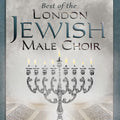 Best Of The London Jewish Male Choir / Various - Best Of The London Jewish Male Choir / Various - Music CD