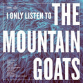 Various Artists - I Only Listen To The Mountain Goats: Hail West Texas [2LP]