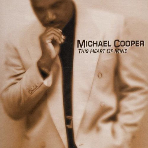 Cooper,michael - This Heart Of Mine - Music CD