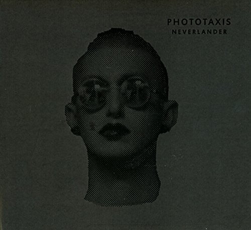 Phototaxis - Neverlander - Music CD