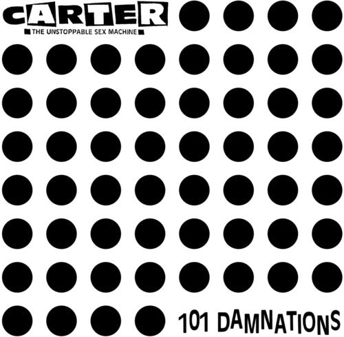Carter The Unstoppable Sex Machine - 101 Damnations - Music CD