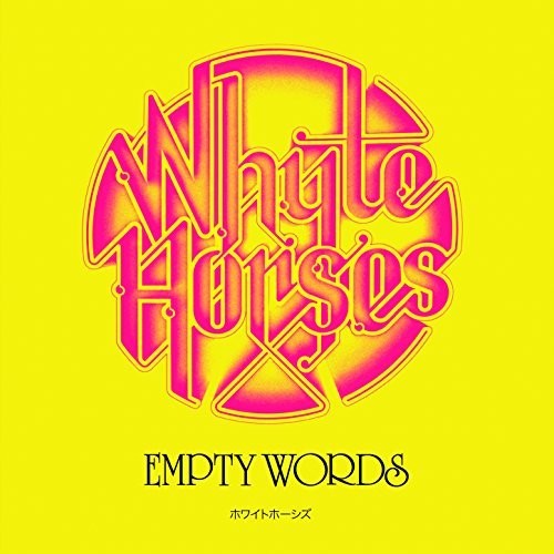 Whyte Horses - Empty Words - Music CD