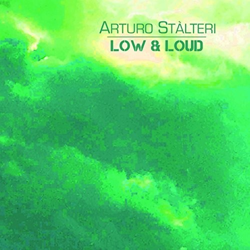 Stalteri,arturo - Low & Loud - Music CD