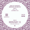 Bird Of Paradise - Smoking Holiday - Vinyl Record