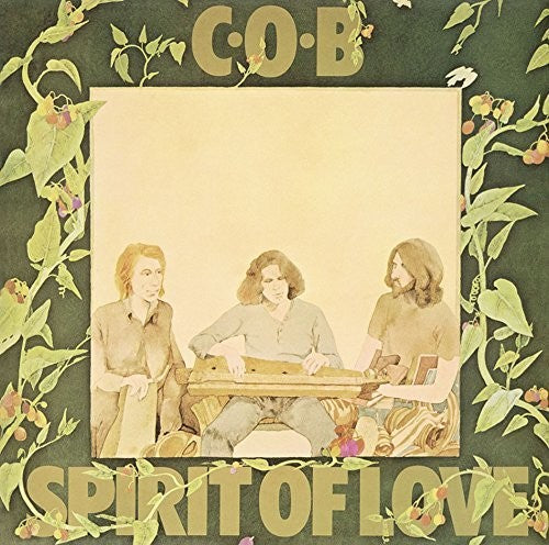 C.o.b. - Spirit Of Love - Music CD