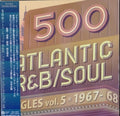 500 Atlantic R&b / Soul Singles 5 / 1967-1968 - 500 Atlantic R&b / Soul Singles 5 / 1967-1968 - Music CD