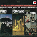 Respighi / Ormandy,eugene - Respighi: Pines Of Rome / Fountains Of Rome - Super Audio CD