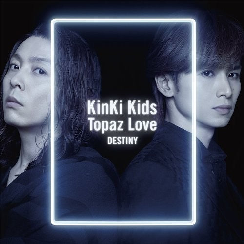 Kinki Kids - Topaz Love / Destiny (type A) - Music CD