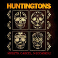 Huntingtons - Muerto, Carcel, O Rocanrol! - Music CD
