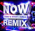 Now That's What I Call Remix / Various - Now That's What I Call Remix / Various - Music CD