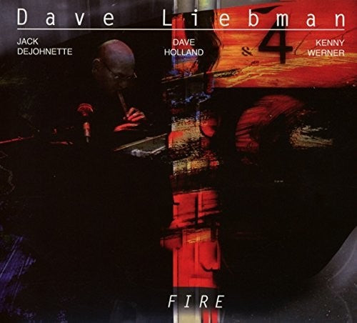 Liebman,dave - Fire - Music CD