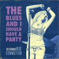 Schwarz,zoe Blues Commotion - Blues & I Should Have A Party - Music CD