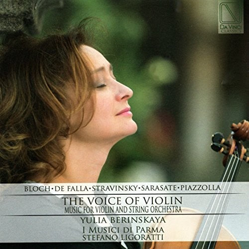 Berinskya,yulia / I Musicisti Di Parma / Ligoratti - Voice Of Violin - Music CD