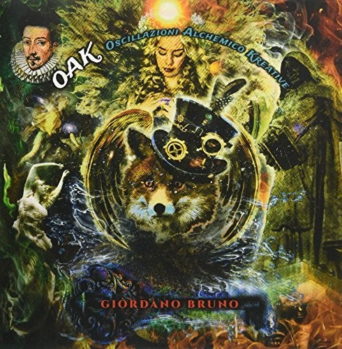 Oak (oscillazioni Alchemico Kreative) - Giordano Bruno - Vinyl Record