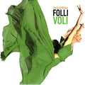 Di Michele,grazia - Folli Voli - Music CD