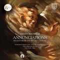 St Salvator's Chapel Choir - Annunciations: Sacred Music For The 21st Century - Music CD