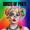 Birds Of Prey: The Album / Various - Birds Of Prey: The Album / Various - Music CD