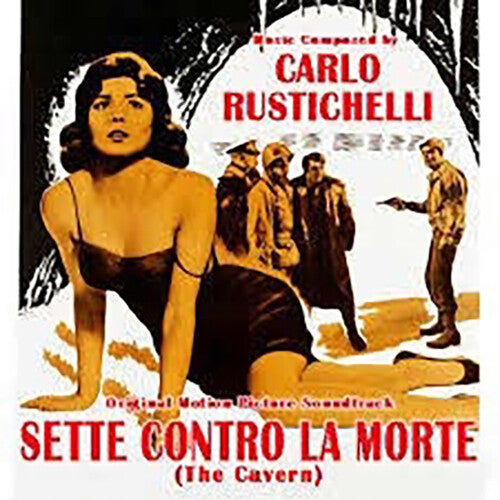 Rustichelli,carlo - Sette Contro La Morte (the Cavern) / O.s.t. - Music CD