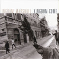 Marshall,ingram - Kingdom Come / Hymnodic Delays / Fog Tropes Ii - Music CD