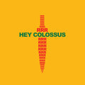 Hey Colossus - Rrr - Vinyl Record