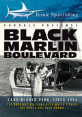 Inside Sportfishing: Black Marlin Boulevard - Inside Sportfishing: Black Marlin Boulevard - DVD