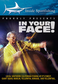Inside Sportfishing: In Your Face - Giant Squid - Inside Sportfishing: In Your Face - Giant Squid - DVD