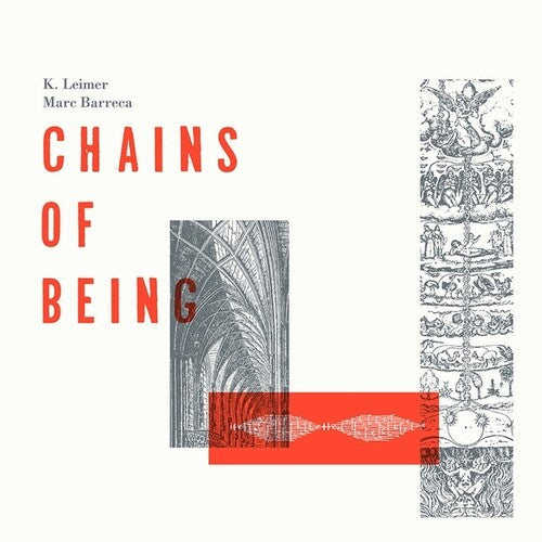 Leimer,k. / Barreca,marc - Chains Of Being - Vinyl Record