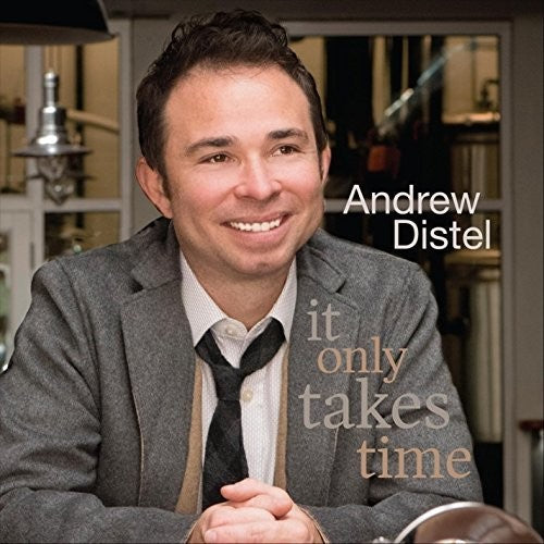 Distel,andrew - It Only Takes Time - Music CD