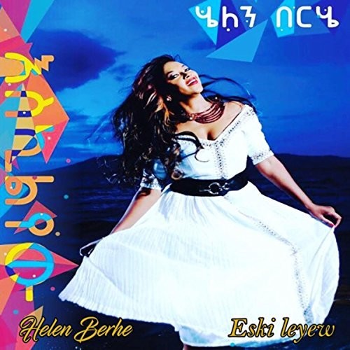Berhe,helen - Eski Leyew - Music CD