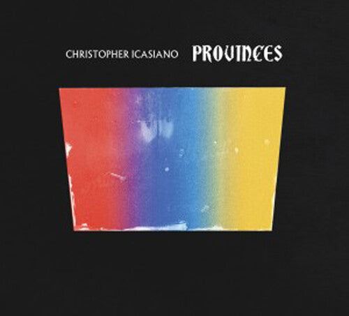 Icasiano,christopher - Provinces - Music CD